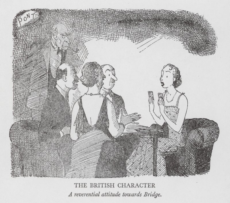 The British Character, A Reverential Attitude Towards Bridge by Pont (1908 40)