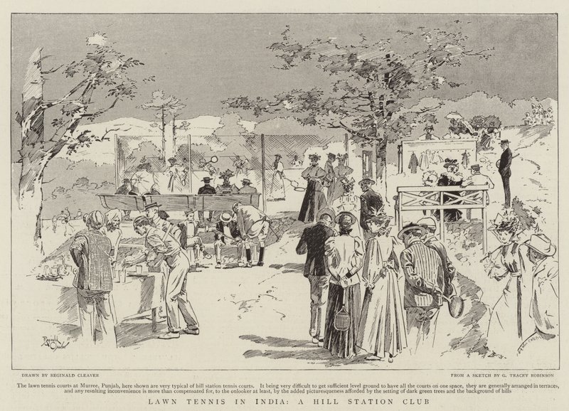 Lawn Tennis in India, a Hill Station Club by Reginald Thomas Cleaver