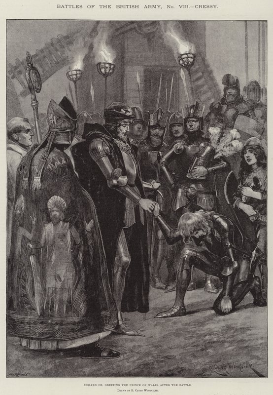Battles of the British Army, Cressy, Edward III Greeting the Prince of Wales After the Battle by Richard Caton Woodville junior