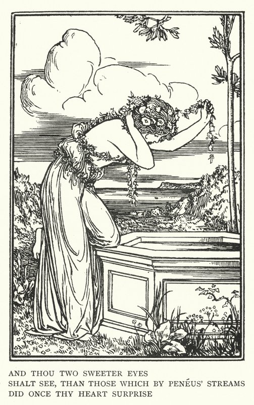And thou two sweeter eyes, shalt see, than those which by Peneus streams, did once thy heart surprise by Robert Anning Bell