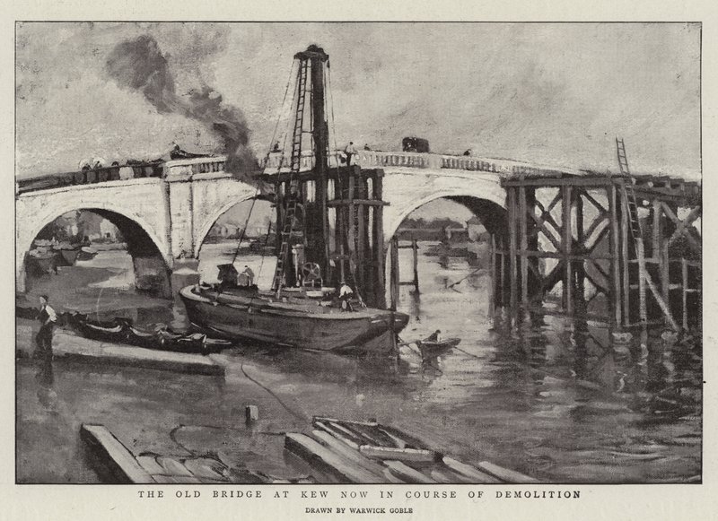 The Old Bridge at Kew now in Course of Demolition by Warwick Goble