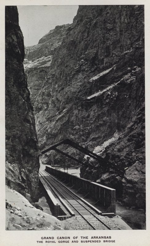 Canyons of Colorado: Grand Canyon of the Arkansas, The Royal Gorge and Suspended Bridge by William Henry Jackson