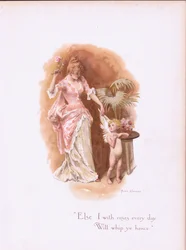 I with roses every day, will whip ye hence., from Some Old Love Songs published by Hildesheimer & Faulkner, 1892