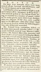 Article from the Boston Chronicle detailing the events of the Boston Massacre, 5th March, 1770