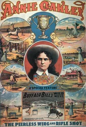 Poster advertising Annie Oakley featuring in Buffalo Bill