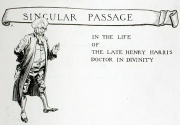 A Singular Passage in the Life of the Late Henry Harris, Doctor in Divinity, chapter heading from 