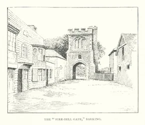 The "Fire-Bell Gate," Barking