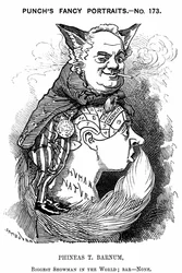Phineas Taylor Barnum (1810-1891) American Showman: Co-founder of Barnum and Bailey Circus. Edward Linley Sambourne Cartoon from Punch London 1884 in the Fancy Portraits Series Showing Barnum as a Wily Fox Exploiting People