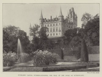 Dunrobin Castle, Sutherlandshire, the Seat of the Duke of Sutherland