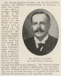 Mr Gerard A Lowther, New British Minister at Santiago