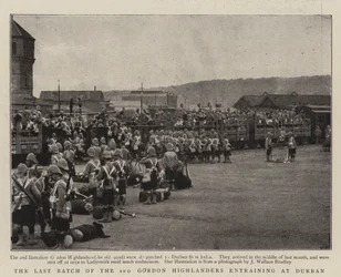 The Last Batch of the 2nd Gordon Highlanders entraining at Durban