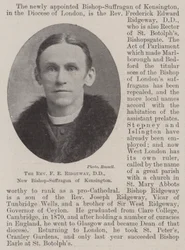 The Reverend F E Ridgeway, DD, New Bishop-Suffragan of Kensington