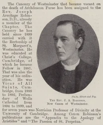 The Reverend J A Robinson, New Canon of Westminster