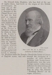 The late Dr E J Hopkins, Authority on Church Music