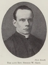 The Late Reverend George W. Gent