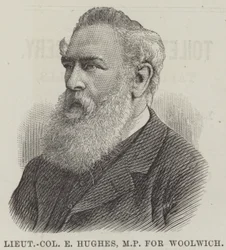 Lieutenant-Colonel E Hughes, MP for Woolwich