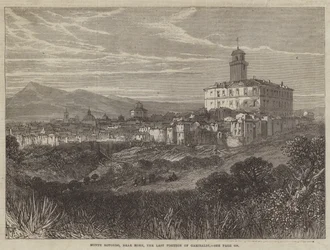 Monte Rotondo, near Rome, the Last Position of Garibaldi