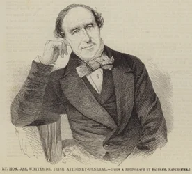 Right Honourable Jas Whiteside, Irish Attorney-General