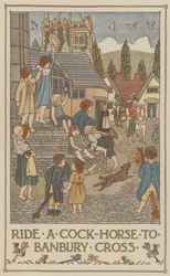 Ride a cock-horse to Banbury Cross