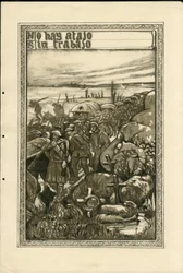 Illustration - Flying leaf, circa 1915 - No hay atajo sin trabajo - War of 14-18, Trenches, Spanish Language, Foreign Press - Prisoners