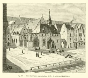 Place du Parvis in the Fifteenth Century, and Entrance of the Hotel-Dieu