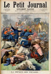The defeat of the Tuareg. French colonial troops under the command of Lieutenant-Colonel Joseph Joffre (1852-1931) - The Defeat of the Touareg. Illustration for Le Petit Journal, 30 April 1894