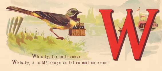 W: Whiskey, strong liqueur, Whiskey, has the Tit will hurt the heart!