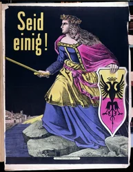 Seid Einig!, German patriotic poster, c.1870