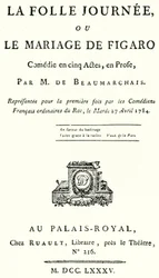 The title page from the play The Marriage of Figaro, by Pierre Beaumarchais, first performed in 1784