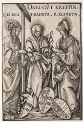 The Three Christian Heroines: Saints Helen, Bridget and Elizabeth