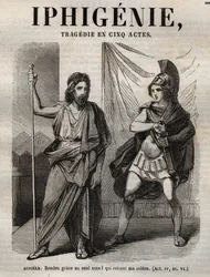 Iphigenie tragedy by Jean Racine (engraving in Oeuvres de Jean Racine illustrated by Pauquet and notice by Emile de La Bedolliere - 1851)