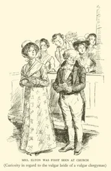 Mrs. Elton Was First Seen at Church, Curiosity in Regard to the Vulgar Bride of a Vulgar Clergyman