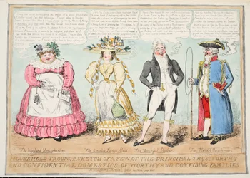 Household Troops, or A Sketch of a Few of the Principal Trustworthy and Confidential Domestics of Worthy and Confiding Families, 1827