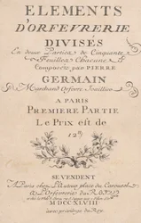 Elements of Goldsmithing Divided into Two Parts of Fifty Sheets, 1748