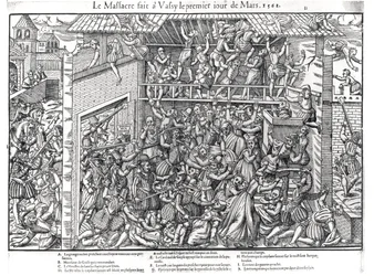 The Massacre of the Protestant Population by the Troops of the Duc de Guise at Wassy-sur-Blaise, 1st March 1562, engraved by Jacques Tortorel