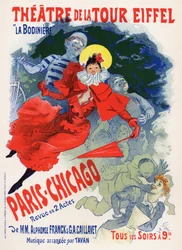 Art. Entertainment. Paris Chicago, Variety Show at the Theatre de la Tour Eiffel. Poster by Jules Cheret, France, c.1890