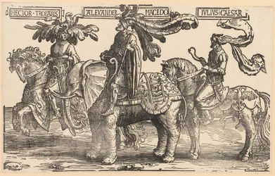 The Nine Heroes: Hector of Troy, Alexander of Macedon, Julius Caesar