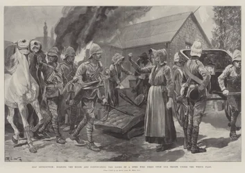 Just Retribution, Burning the House and Confiscating the Goods of a Boer Who Fired Upon Our Troops Under the White Flag