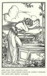 And thou two sweeter eyes, shalt see, than those which by Peneus streams, did once thy heart surprise