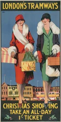 Christmas Shopping, Take an All-Day 1- Ticket, London County Council LCC Tramways Poster