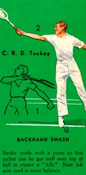 C. R. D. Tuckey - Backhand Smash