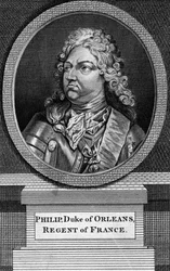 Philippe II, Duke of Orleans and Regent of France