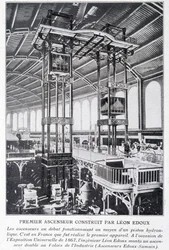 First elevator built by Léon Edoux at the 1867 universal exhibition