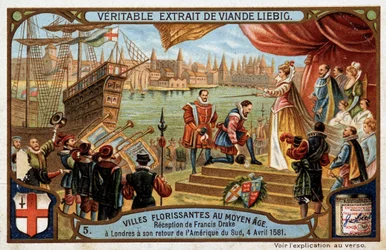 Flowering cities of the Middle Ages: reception of Francis Drake (1542-1596) in London (England), on his return from South America, April 4
