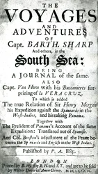 The voyages and adventures of Captain Bartholomew Sharp, and others, in the South Sea, c.1684