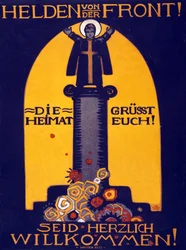 German WWI Poster Heroes from the Front, The Homeland Greets you! Welcome pub. 1915
