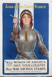 Joan of Arc Saved France, United States War Savings Stamps Poster, 1918