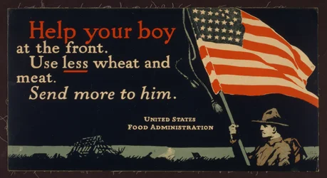 Help your Boy at the Front, Use less Wheat and Meat. Send more to him